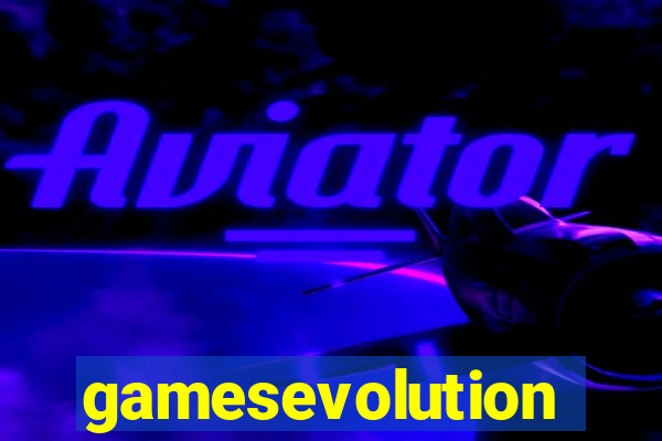 gamesevolution