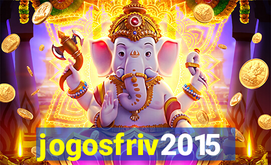 jogosfriv2015