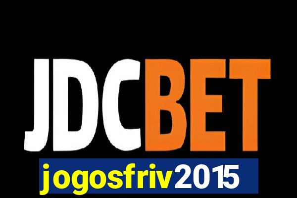 jogosfriv2015