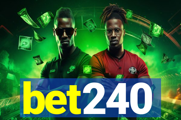 bet240