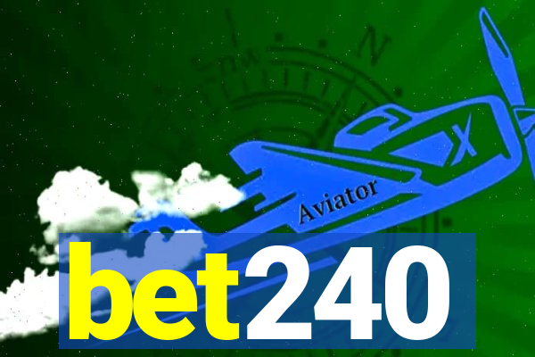 bet240