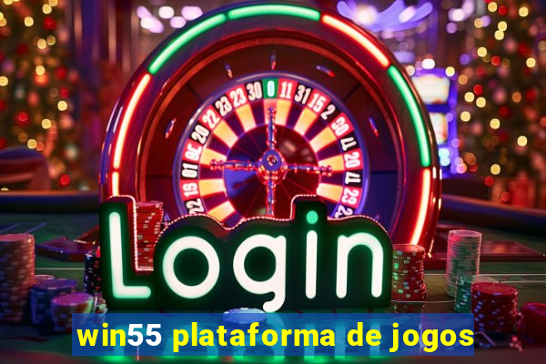 win55 plataforma de jogos