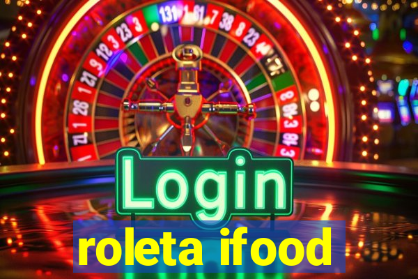 roleta ifood