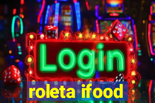 roleta ifood