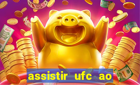 assistir ufc ao vivo futemax
