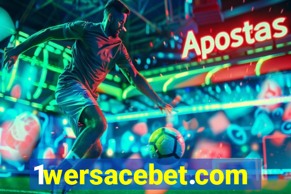 1wersacebet.com