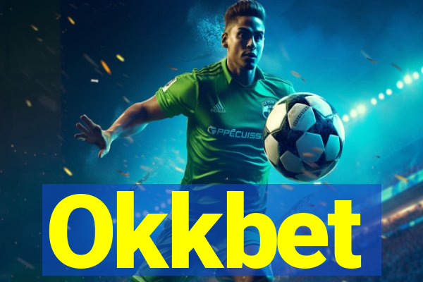 Okkbet