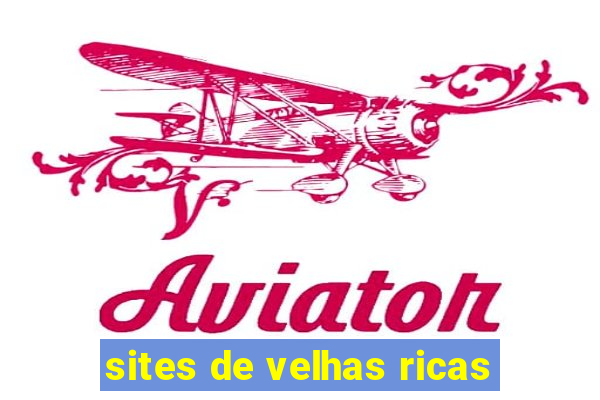 sites de velhas ricas