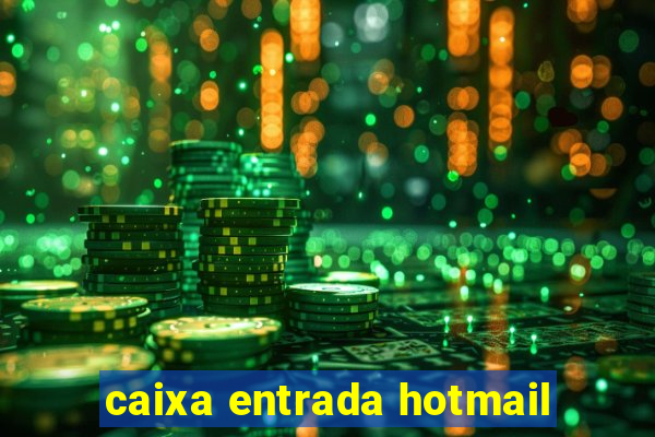 caixa entrada hotmail