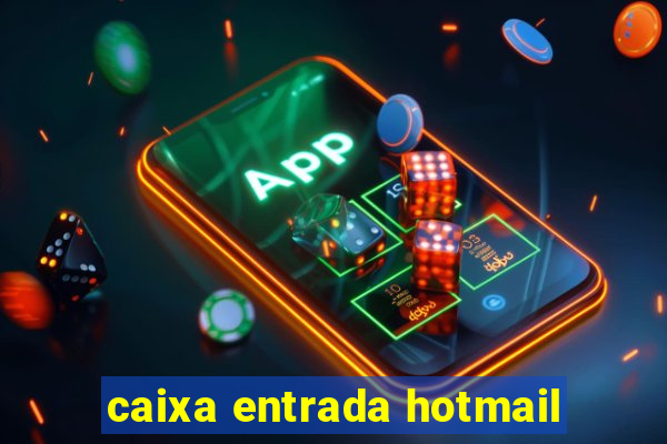 caixa entrada hotmail