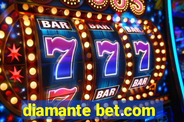 diamante bet.com