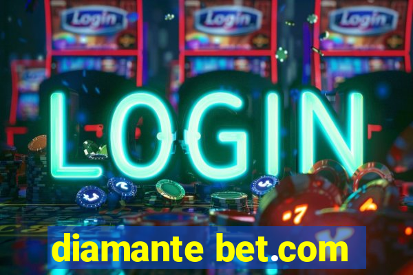 diamante bet.com