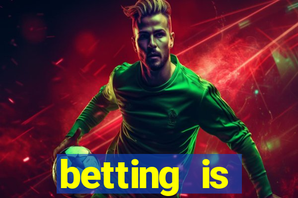 betting is currently unavailable esportes da sorte