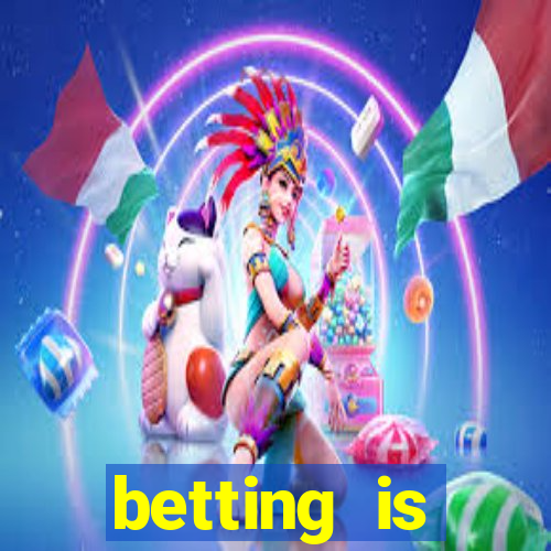 betting is currently unavailable esportes da sorte