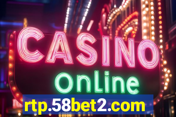 rtp.58bet2.com