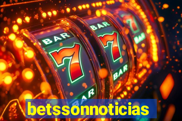 betssonnoticias
