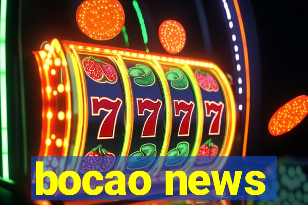 bocao news