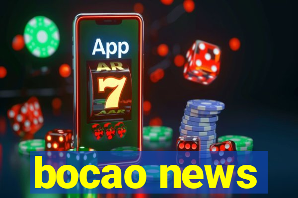bocao news