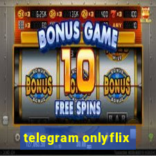telegram onlyflix
