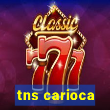 tns carioca