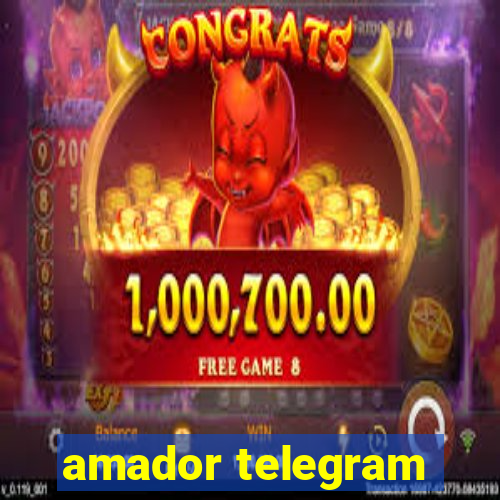 amador telegram