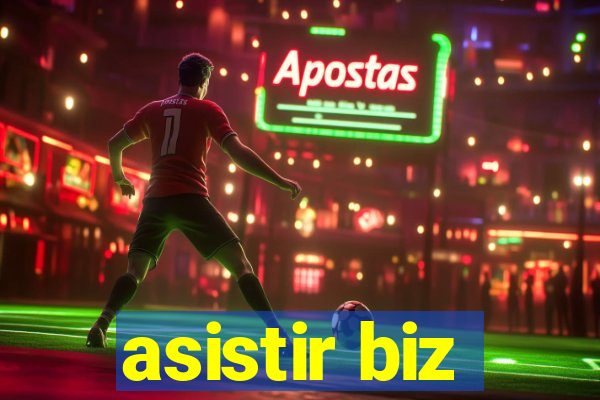 asistir biz