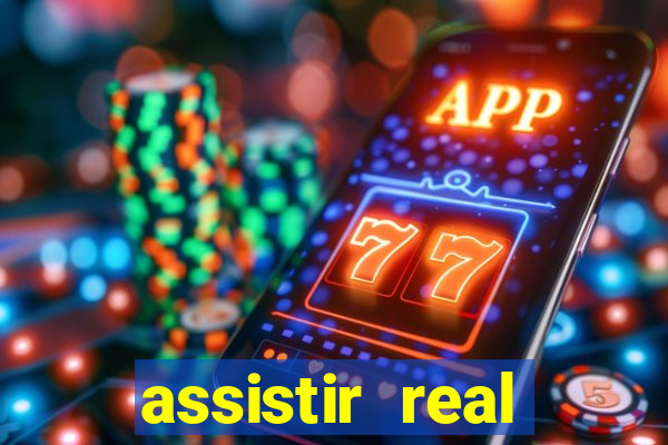 assistir real madrid multicanais