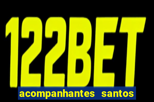 acompanhantes santos dumont mg