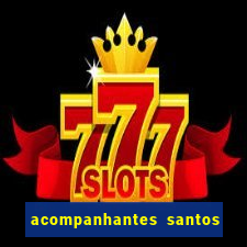 acompanhantes santos dumont mg
