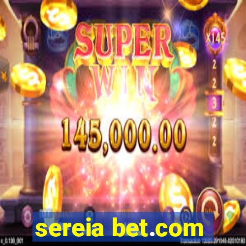 sereia bet.com