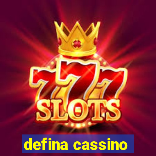 defina cassino
