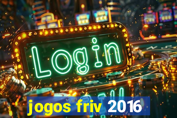 jogos friv 2016