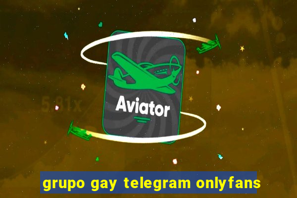 grupo gay telegram onlyfans