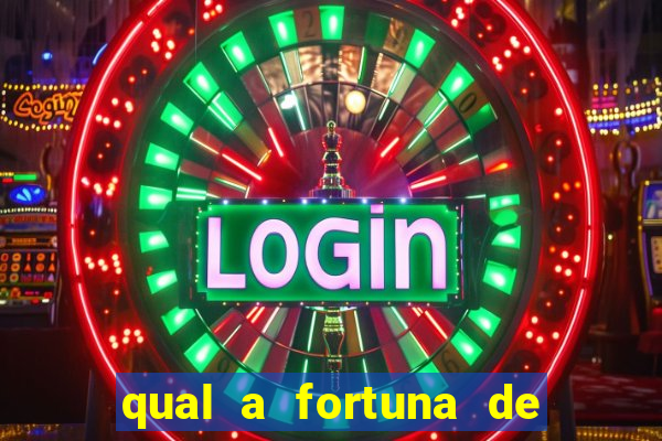 qual a fortuna de sorocaba cantor