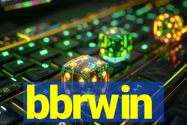 bbrwin