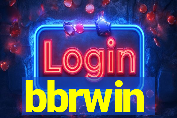 bbrwin