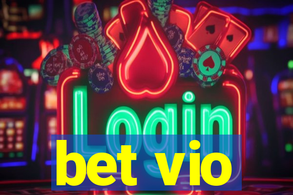 bet vio