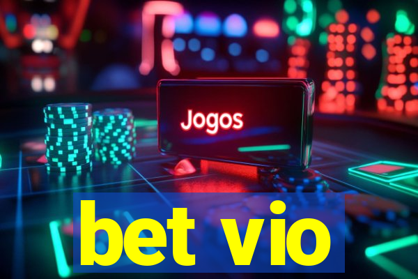 bet vio