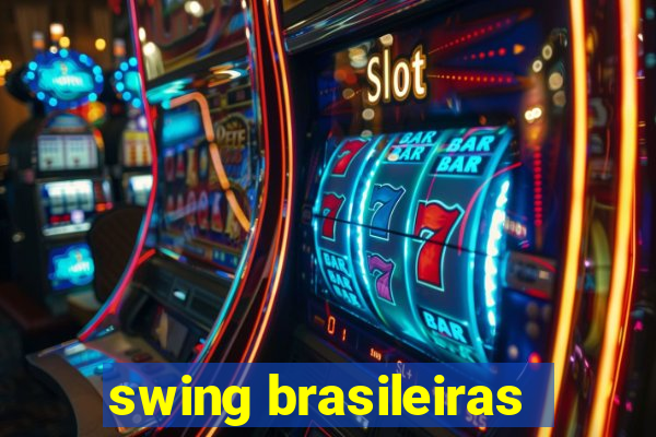 swing brasileiras