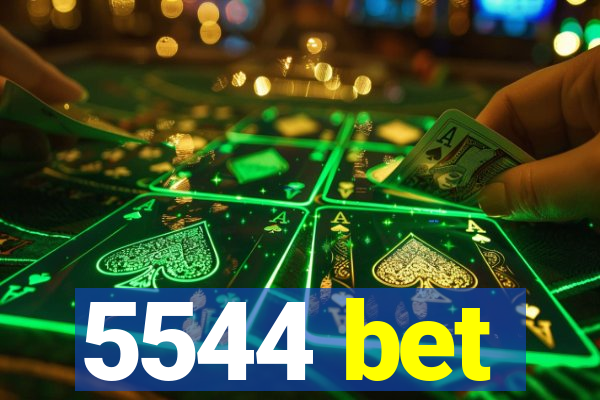 5544 bet