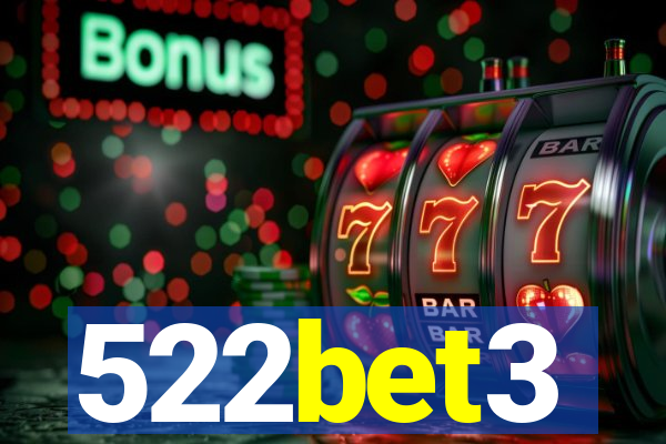 522bet3