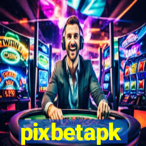 pixbetapk