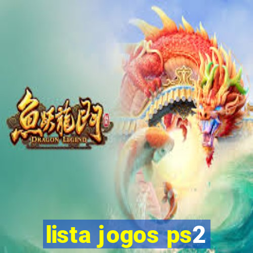 lista jogos ps2