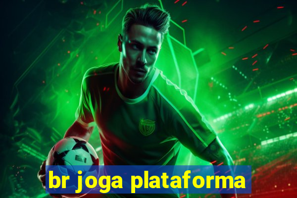 br joga plataforma