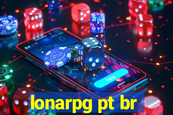 lonarpg pt br