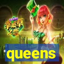 queens