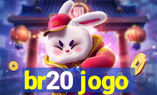 br20 jogo