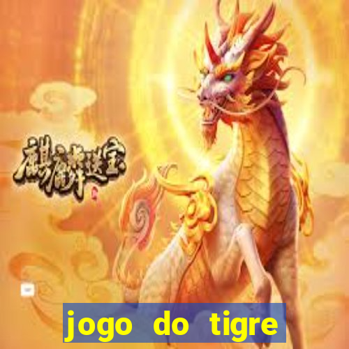 jogo do tigre ganha dinheiro mesmo
