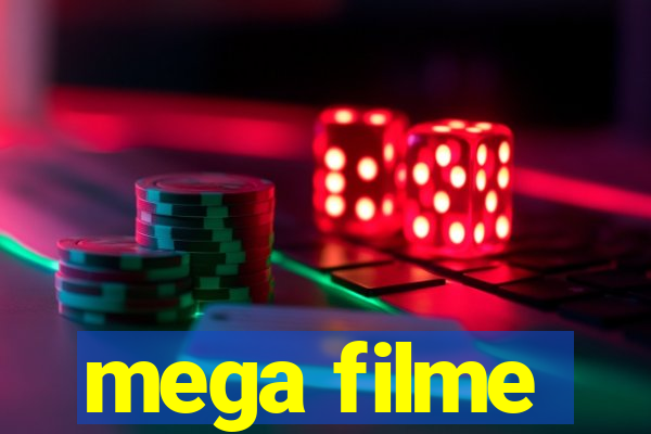 mega filme