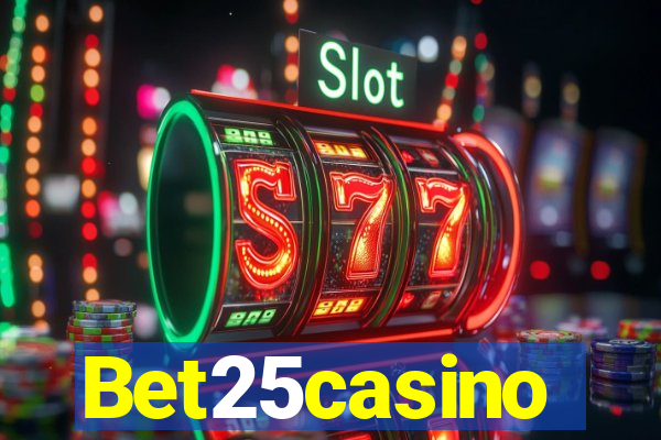 Bet25casino